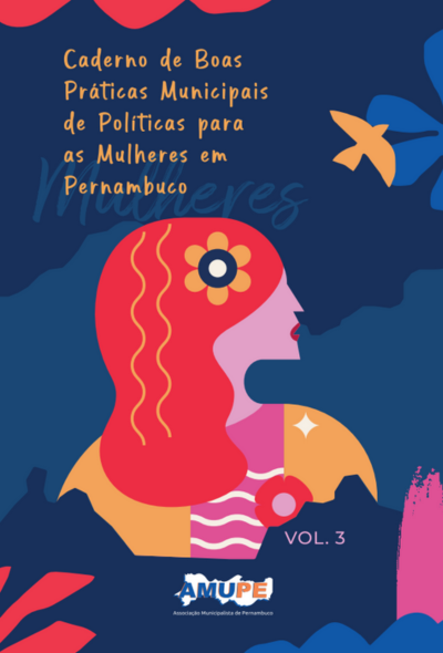 3º Caderno de Boas Práticas Municipais para Mulheres